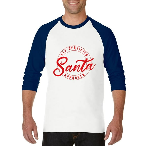 MmF - Mens Raglan Sleeve Baseball T-Shirts - ELF CERTIFIED SANTA APPROVED XMAS