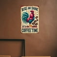 thumbnail image 5 of Vintage-Inspired "Rise and Shine It's Coffee Time" Rooster Metal Sign - 1pc, Iron Wall Art for Kitchen or Cafe Decor, Farmhouse Style 8x12 Inch Chicken Tin Sign, 5 of 7