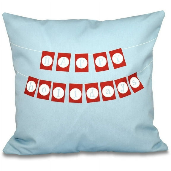 Simply Daisy 16" x 16" Happy Holidays Banner Word Print outdoor Pillow