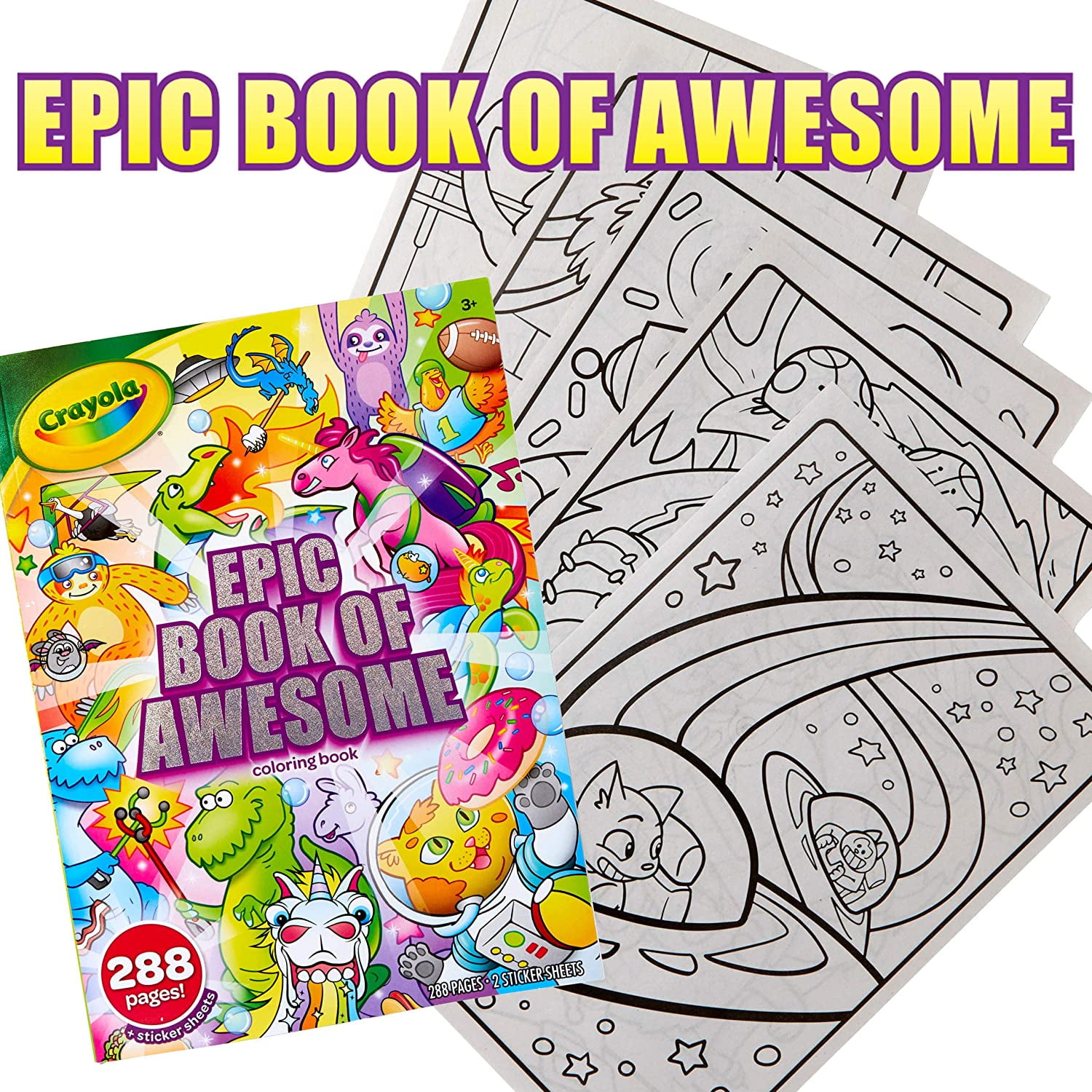 Download Crayola Epic Book Of Awesome Coloring Book Set Stocking Stuffers For Girls Boys 288 Pages Walmart Com Walmart Com