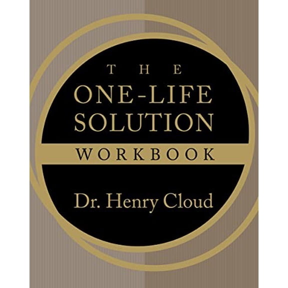Pre-Owned The One-Life Solution Workbook: The Realistic Road to a Better Work-Life Balance, (Paperback)