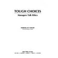 thumbnail image 1 of Pre-Owned Managers Talk Ethics : Making Tough Choices in a Competitive Business World (Hardcover) 9780471830221, 1 of 1