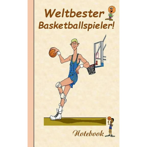 Weltbester Basketballspieler: Motiv Notizbuch, Notebook, Einschreibbuch, Tagebuch, Kritzelbuch im praktischen Pocketform, (Paperback)