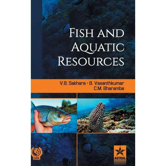 Fish and Aquatic Resources, (Hardcover)