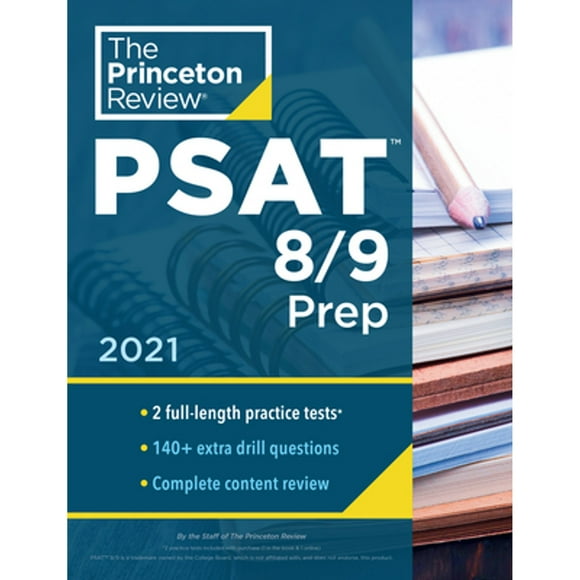 Pre-Owned Princeton Review PSAT 8/9 Prep: 2 Practice Tests + Content Review + Strategies (Paperback 9780525570165) by The Princeton Review