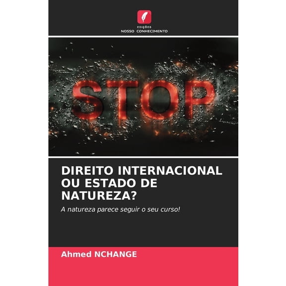 Direito Internacional Ou Estado de Natureza?, (Paperback)