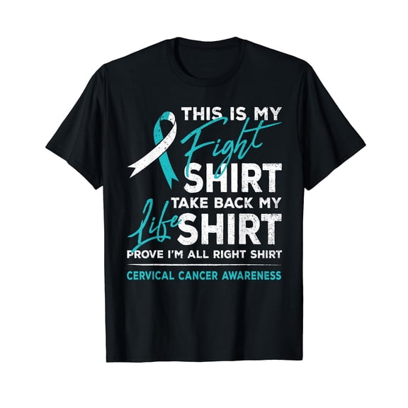 This is My Fight Cervical Cancer Awareness White Teal Ribbon T-Shirt