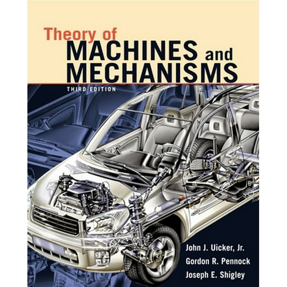Pre-Owned Theory of Machines and Mechanisms (Hardcover) 019515598X 9780195155983