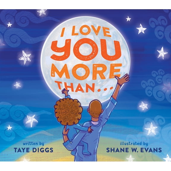 I Love You More Than . . . (Hardcover)