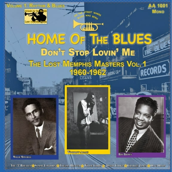 Home of the Blues: Don't Stop Lovin' Me the Lost - Home Of The Blues: Don't Stop Lovin' Me The Lost Memphis Masters Vol. 1 1960-1962 - Music & Performance - Vinyl
