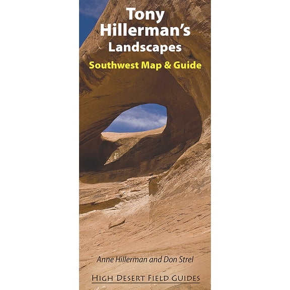 High Desert Field Guides Tony Hillerman's Landscapes: Southwest Map and Guide, (Paperback)