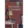 thumbnail image 1 of Una huella destartalada Bonilla Artigas Editores 9786078348374, 1 of 2