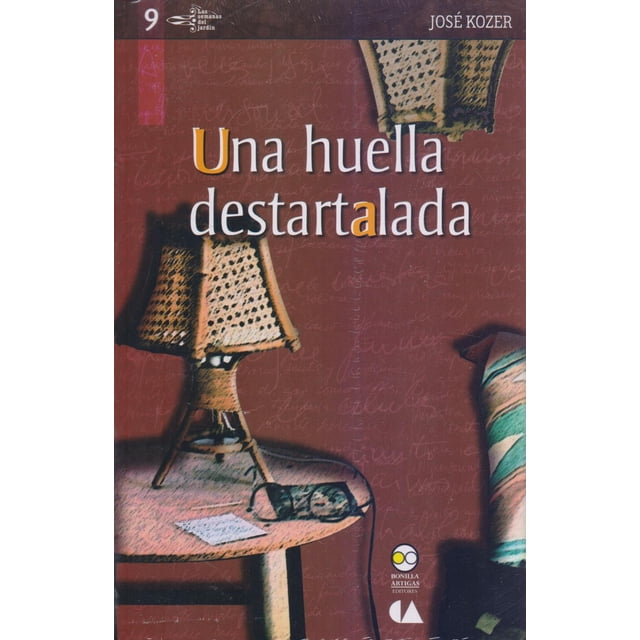 Una huella destartalada Bonilla Artigas Editores 9786078348374