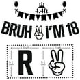 thumbnail image 2 of Banner Tivurcia Bruh I'm 18 Happy 18 Birthday Party Black, 2 of 7