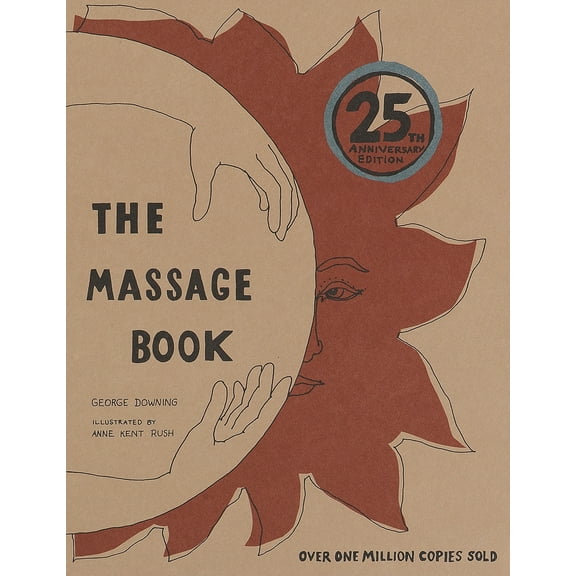 Pre-Owned The Massage Book: 25th Anniversary Edition (Paperback) 067977789X 9780679777892
