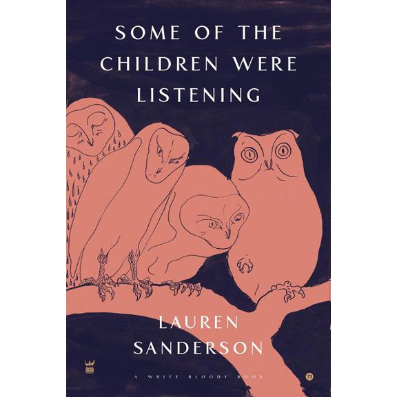 Some of the Children Were Listening, (Paperback)