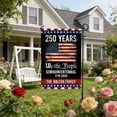 thumbnail image 4 of 250 Year USA Anniversary Flag 250th Anniversary USA Flag Patriotic 4th of July We The People 1776 Yard Garden Flags For Outside 45*30CM Double Sided Outdoor Banner Decorations, 4 of 7