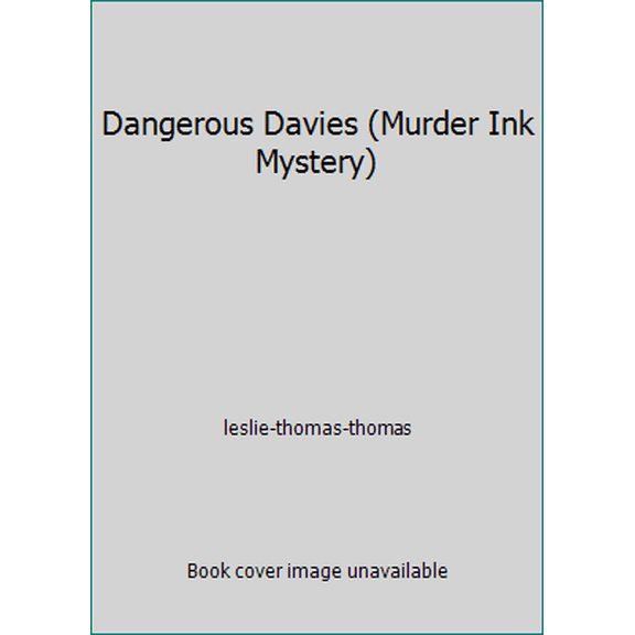 Pre-Owned Dangerous Davies (Murder Ink Mystery) (Paperback) 0440120780 9780440120780