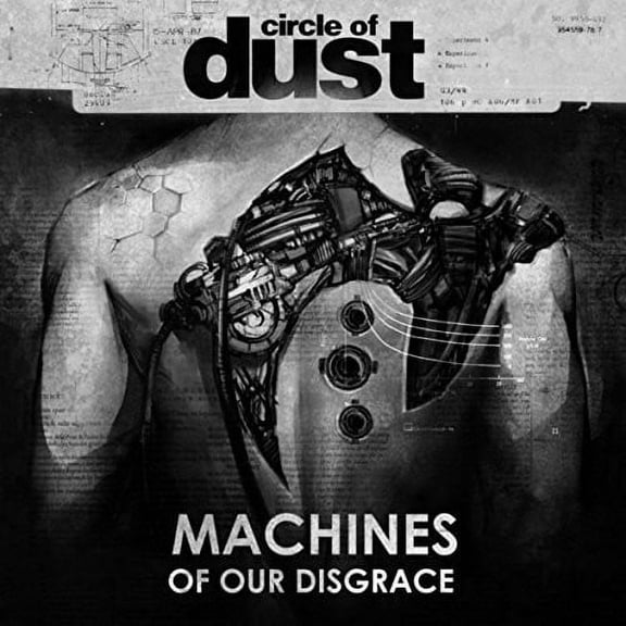 Circle of Dust - Machines Of Our Disgrace - Music & Performance - CD