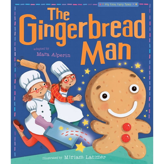 Pre-Owned The Gingerbread Man: My First Fairy Tales (Paperback) 1589254775 9781589254770