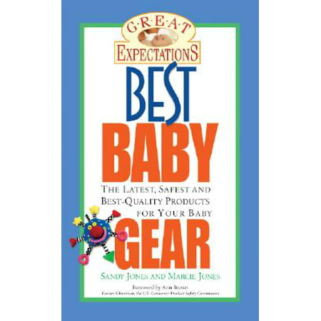 Great Expectations: Best Baby Gear (Best Beach Gear For Toddlers)