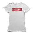 thumbnail image 1 of Preggers Graphic Women's T-shirt, 1 of 1