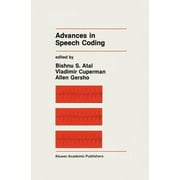 Advances in Speech Coding, Used [Hardcover]