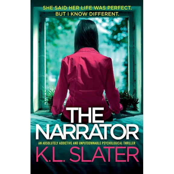 The Narrator: An absolutely addictive and unputdownable psychological thriller, (Paperback)