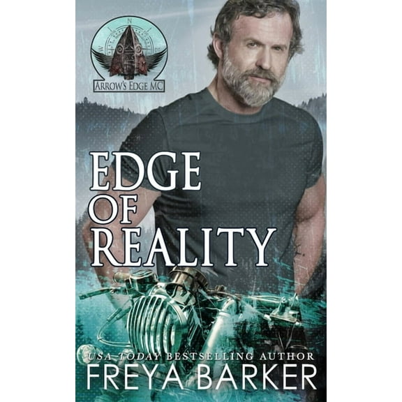 Arrow's Edge MC Edge Of Reality, Book 5, (Paperback)