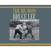 The Big Boss Photo Book Bruce Lee: The Big boss Iconic photo Collection - 50th Anniversary, Book 1, (Hardcover)
