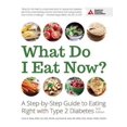 thumbnail image 1 of What Do I Eat Now, Patti B. Geil, Tami A. Ross Paperback, 1 of 3