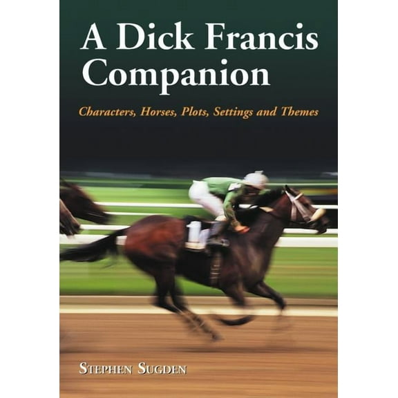 A Dick Francis Companion (Paperback)