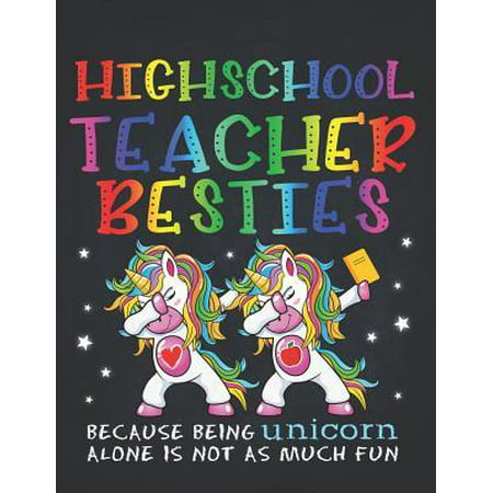 Unicorn Teacher: High School Teacher Besties Teacher's Day Best Friend 2020 Planner Calendar Daily Weekly Monthly Organizer Magical dab