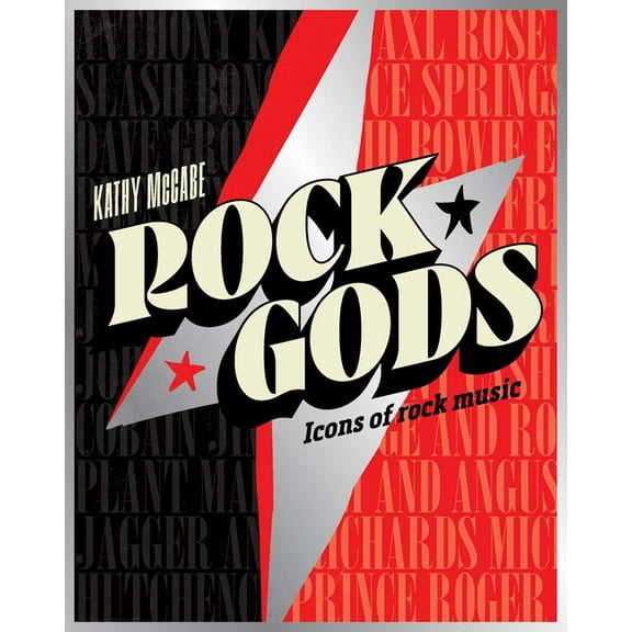 Rock Gods: The Greatest Showmen and Most Influential Songwriters of the Rock Era, (Paperback)