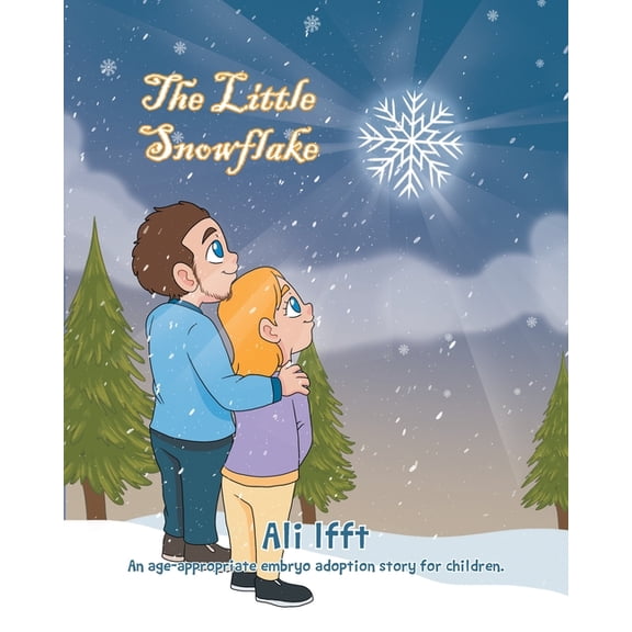 The Little Snowflake, (Paperback)