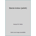 thumbnail image 1 of Pre-Owned Starcie krolow (polish) (Paperback) 8375068357 9788375068351, 1 of 1