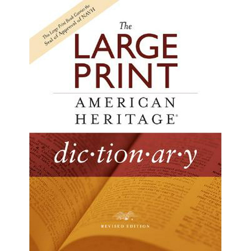 The Large Print American Heritage Dictionary (Hardcover)