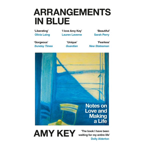 Pre-Owned Arrangements in Blue: Notes on Love and Making a Life (Paperback) 1529919967 9781529919967