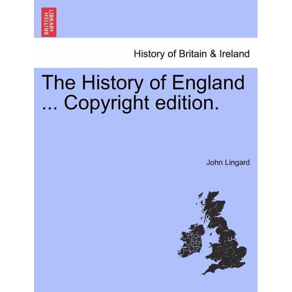 The History of England ... Copyright edition. (Paperback)