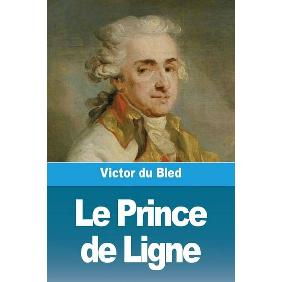 Le Prince de Ligne (Paperback)