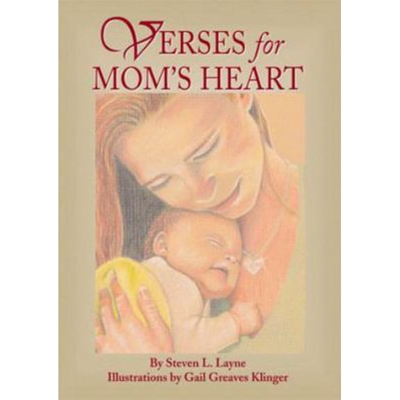 Pre-Owned Verses for Mom's Heart (Hardcover) 1589803205 9781589803206