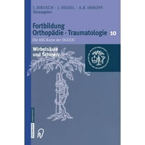 Fortbildung Orthopädie - Traumatologie Wirbelsäule Und Schmerz, Book 10, (Paperback)