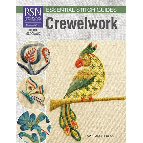 RSN Essential Stitch Guides: Crewelwork Jacqui McDonald (Paperback)