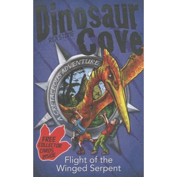 Pre-Owned Dinosaur Cove: Flight of the Winged Serpent [Paperback] [Jul 04, 2013] Rex Stone (Paperback) 0192793683 9780192793683
