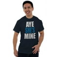 thumbnail image 3 of Aye She Mine Boyfriend Girlfriend Men's Graphic T Shirt Tees Brisco Brands L, 3 of 5