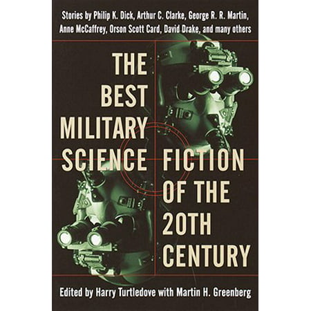 The Best Military Science Fiction of the 20th Century - (Best Female Writers Of The 20th Century)