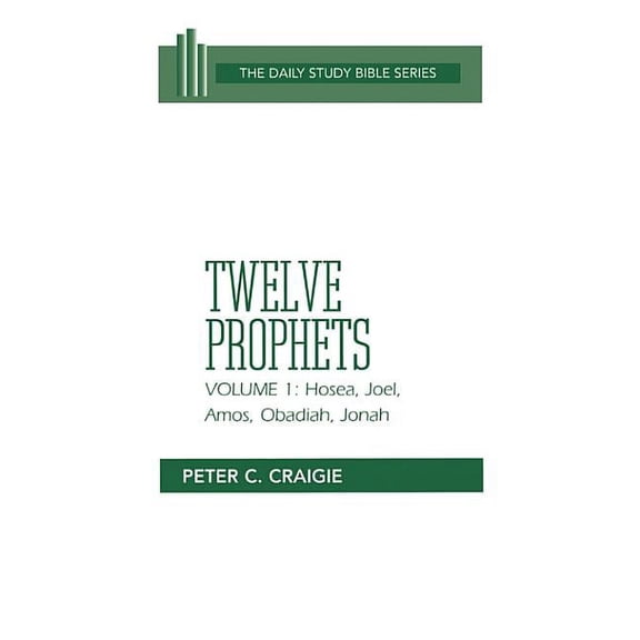 Daily Study Bible: Hosea, Joel, Amos, Obadiah, and Jonah (Hardcover)