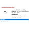 thumbnail image 2 of Auto Trans Oil Cooler Hose O-Ring - Compatible with 2001 - 2005 BMW 330xi 2002 2003 2004, 2 of 2