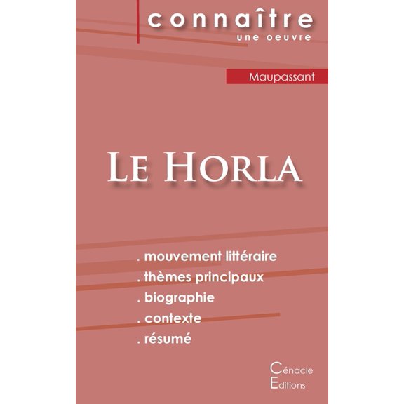 Fiche de lecture Le Horla de Maupassant (analyse littéraire de référence et résumé complet), (Paperback)