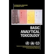 Basic Analytical Toxicology, Used [Paperback]